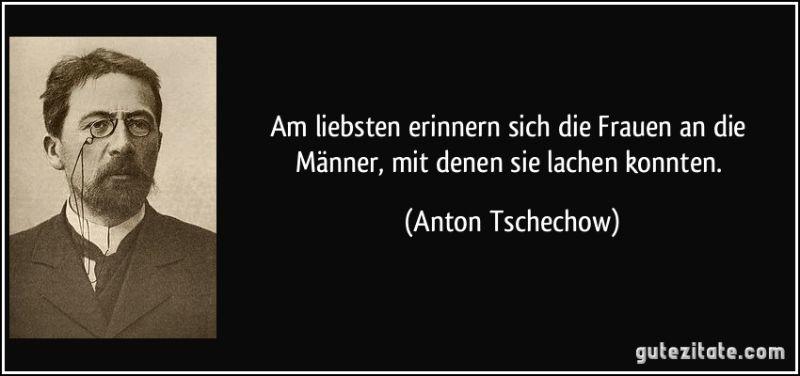 zitat-am-liebsten-erinnern-sich-die-frauen-an-die-manner-mit-denen-sie-lachen-konnten-anton-tschechow-153051.jpg