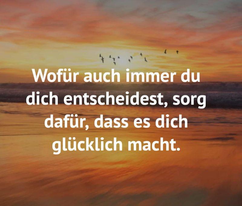 wofuer-auch-immer-du-dich-entscheidest-sorg-dafuer-dass-es-dich-gluecklich-macht.jpg.pagespeed.ce.B7VyobgzaA.jpg